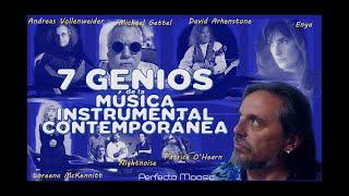 7 GENIOS de la Música Instrumental Contemporánea