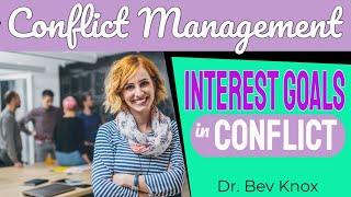 Psychology of Interests and Goals in Conflict - Conflict Management Series