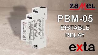 ZAMEL EXTA BISTABLE RELAY SET/RESET INPUT 230V AC TYPE: PBM-05