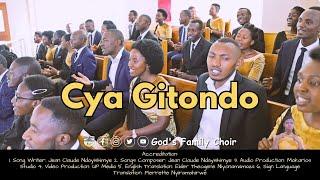 CYA GITONDO by God's Family Choir - ASA UR Nyarugenge Official Video 2023