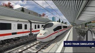 Euro Train Simulator 2 Android Gameplay