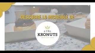 KING KRONUTS | Historia de éxito que deleita paladares