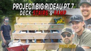 BUILDING DECK STAIRS & ACCESSIBLY RAMP | Project Big Rideau VLOG (7 of 10)