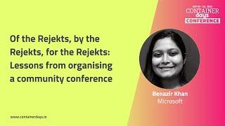 Of the Rejekts, by the Rejekts, for the Rejekts: Lessons from organising a community conference