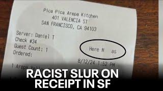 Racist slur found on San Francisco restaurant receipt | KTVU