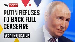 Trump-Putin call: Putin agrees to a partial ceasefire | Ukraine War