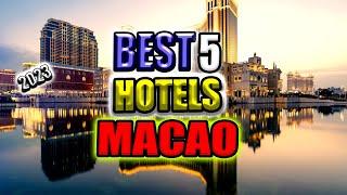 top 5 luxury hotels in macau I best 5 hotels in macao I macau luxury resorts