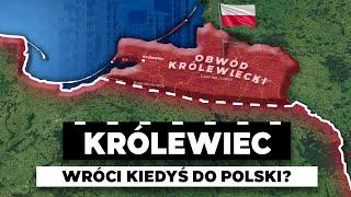 Why KRÓLEWIEC ISN'T POLISH - Will it come back to us?