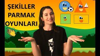 Şekiller Parmak Oyunları | Daire Üçgen Kare Dikdörtgen |Okul Öncesi Parmak Oyunları|Shapes Preschool