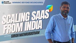 S3 E01 | Building a $3.5B global giant, from Chennai to NASDAQ | Girish Mathrubootham #freshworks