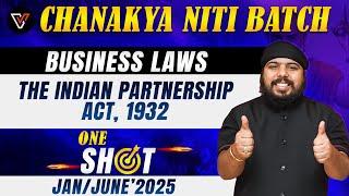 The Indian Partnership Act, 1932 | CA Foundation Business Laws | One Shot | CA Gurpreet Singh 