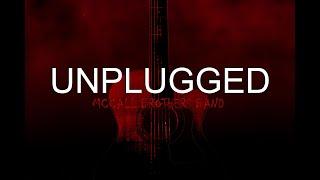 Unplugged