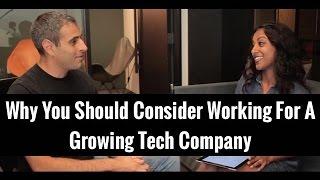 Why You Should Consider Working For A Growing Tech Company | Poornima Vijayashanker & Pedram Keyani