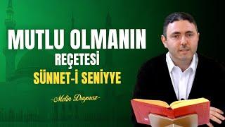 Mutlu Olmanın Reçetesi: Sünnet-i Seniyye - Risale-i Nur Sohbetleri - 18.11.2024