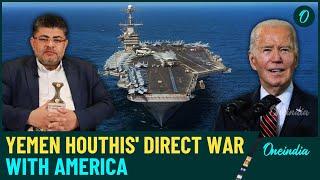 U.S Vs Houthis Direct War Begins: Yemen Houthis' Threaten To Bomb 4th American Warship in Red Sea