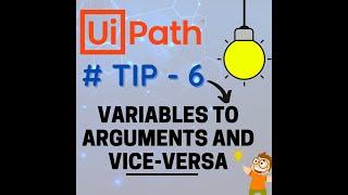 90 Seconds - UiPath Tips and Tricks | Variables to Arguments and Vice Versa  | RPA | UiPath