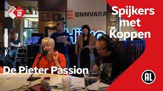 De Pieter Passion| NPO Radio 2