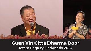 18/02/2016 Guan Yin Citta Dharma Door Totem Enquiry Indonesia 9 of 16 - Buddhist practice