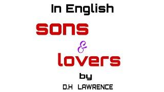 SONS AND LOVERS