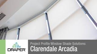 Project Profile Window Shade Solutions: Clarendale Arcadia Senior Living Center