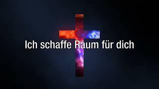 Schaffe Raum - (Make Room) - Urban Life Worship [LYRICS]