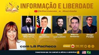 INFORMAÇÃO E LIBERDADE COM LILI PACHECO AO VIVO | #49 | 21/02/2025