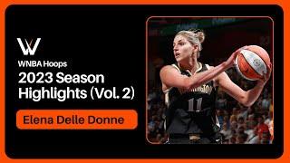 Elena Delle Donne Highlight Mix! (Vol. 2) 2023 Season | WNBA Hoops