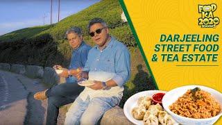 Darjeeling Street Food & Tea Estate | Foodka S05E04 | Mir | Indrajit Lahiri