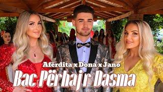 Afërdita Demaku & Dona & Jano Janova - Bac Perhajr Dasma (2019)