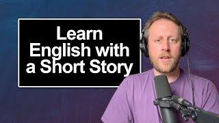 897. Dysfluent  (Learn English with a Short Story)