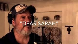 “DEAR SARAH”