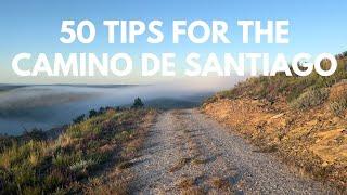 50 Tips for the Camino de Santiago