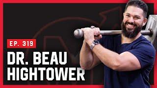 Chiropractor Bring the Hammer Down - Dr. Beau Hightower - Massenomics Podcast #319