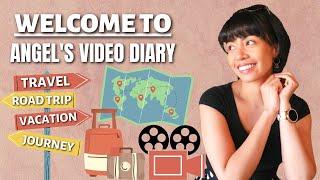 TRAVEL VLOG TRAILER | WELCOME TO ANGEL'S VIDEO DIARY | TRAVEL VLOGGER