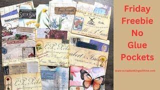 FRIDAY FREEBIE ~ NO GLUE VINTAGE DOCUMENT POCKETS ~ INSPIRED BY RACHEL