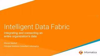 Data Fabric: Getting value from Data with Informatica