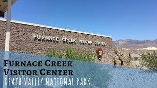 Furnace Creek Visitor Center / Death Valley National Park!