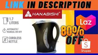 Hanabishi Water Kettle 1.7L Shopee and Lazada