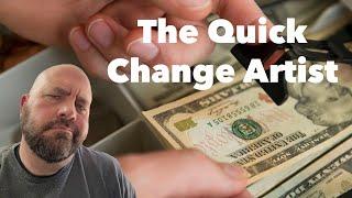 Retail Loss Prevention Training:  THE QUICK CHANGE SCAM
