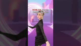 "ROBLOX DANCE BATTLES" Be Like....