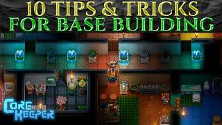 10 BASE BUILDING TIPS & TRICKS - Guide CORE KEEPER Tutorial