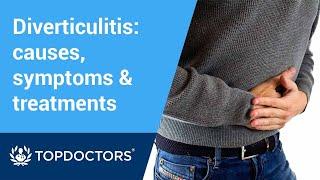 What is diverticulitis? Causes, symptoms, treatment & more