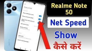 Realme note 50 net speed show/Realme note 50 me net speed kaise dekhe/network speed setting