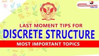 Last Moment Tips for RGPV Discrete Structure | RGPV Discrete Structure Most Important Topics