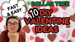 10 Easy DIY Valentine’s Projects with Dollar Tree! 