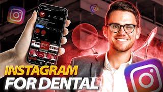 How to Master Instagram for Dentists and Orthodontists!