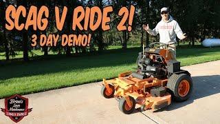 Scag V Ride 2 Demo! Testing Out The Scag V Ride 2 And Full Walk Around Of Unit & What's New!