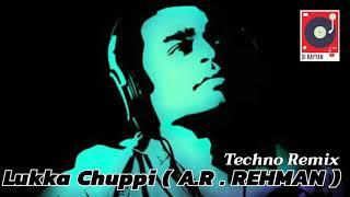 Lukka Chuppi ( A.R.Rehman ) . Techno Remix by Dj Rayyan