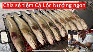 Tiệm Cá Lóc nướng chấm mắm nêm ngon,rẻ️Cuối tuần bán cả trăm con tại Gò Vấp