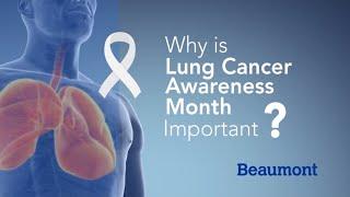 Are You at Risk for Lung Cancer? | Lung Cancer Awareness Month